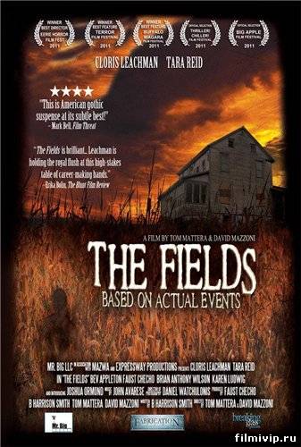 Поля / The Fields (2011)