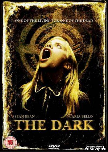 Темные силы / The Dark (2005)