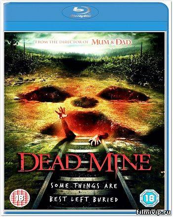 Мертвые шахты / Dead Mine (2012)