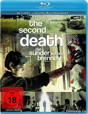 Вторая смерть / The Second Death (2012)