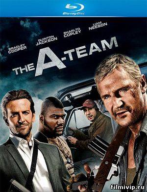 Команда «А» / The A-Team (2010)