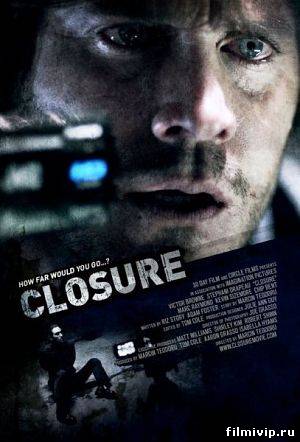 Закрытие / Closure (2010)