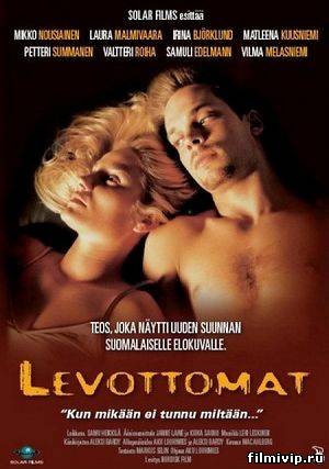 Неприкаянный / Levottomat (2000)