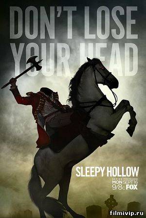 Сонная Лощина / Sleepy Hollow (2013)