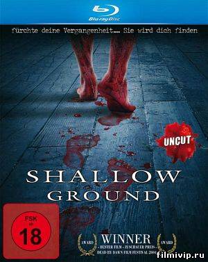 Месть мертвецов / Shallow Ground (2004)