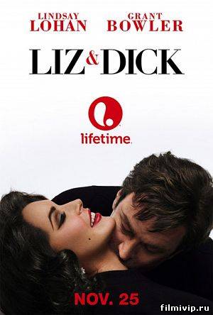 Лиз и Дик / Liz and Dick (2012)