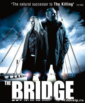 Мост / The Bridge (2013) 2 сезон