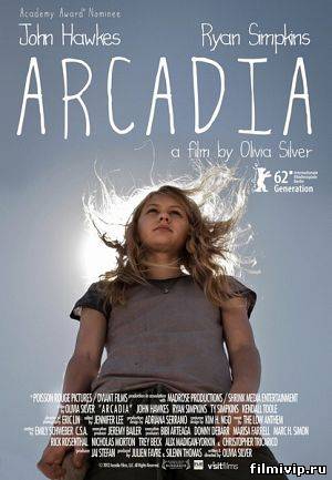 Аркадия / Arcadia (2012)