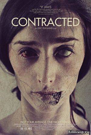 Заражённая /  Contracted (2013)