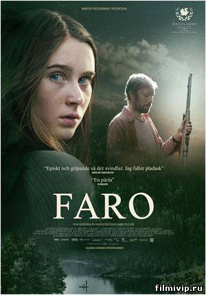 Прибежище / Faro (2013)