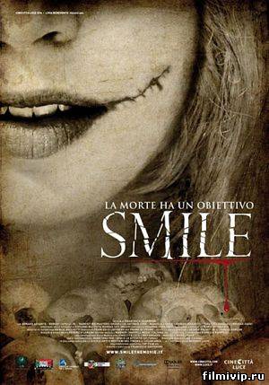 Улыбка / Smile (2009)