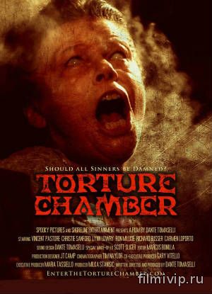 Камера пыток / Torture Chamber (2013)