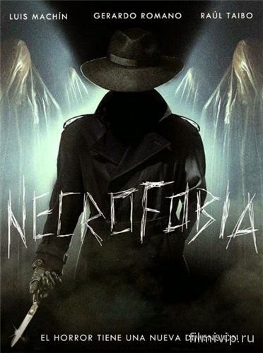 Некрофобия / Necrofobia (2014)