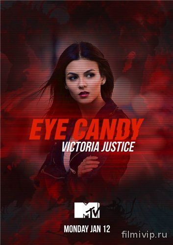 Приятный на вид / Eye Candy (2015)