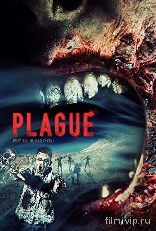 Чума / Plague (2014)