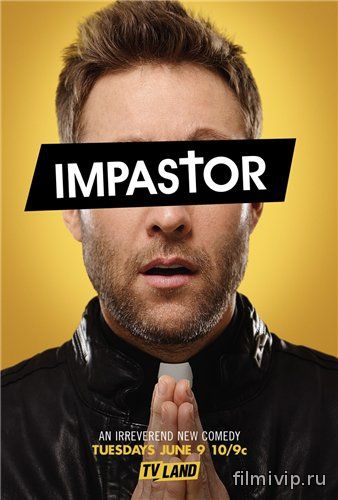 Самозванец / Impastor (2015)