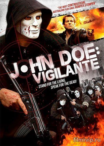 Джон Доу / John Doe: Vigilante (2014)