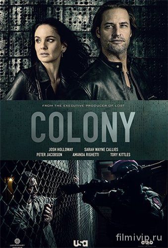 Колония / Colony (2016)