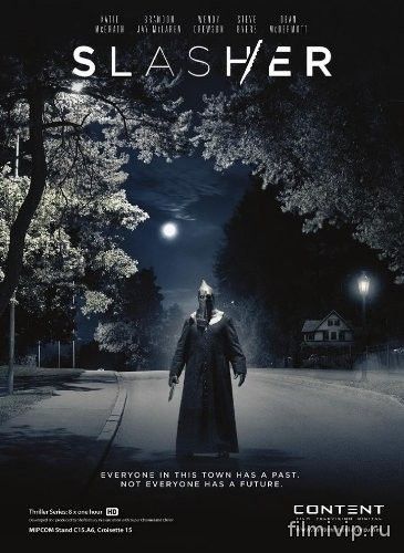 Слешер / Slasher (2016)