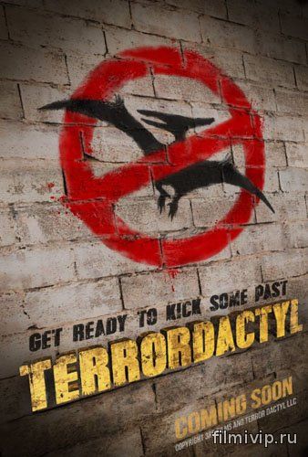 Террордактиль / Terrordactyl (2016)