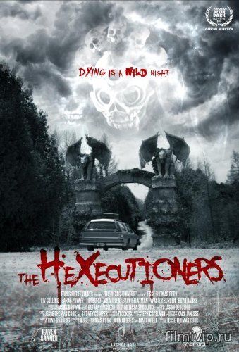 Палачи / The Hexecutioners (2015)