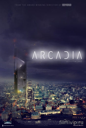 Аркадия / Arcadia (2016)