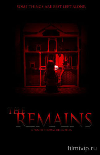 Останки / The Remains (2016)