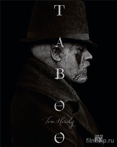 Табу / Taboo (2017)