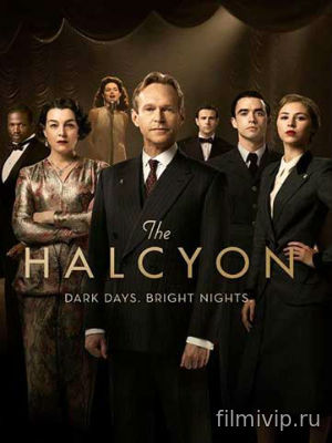 Алкион / The Halcyon (2017)