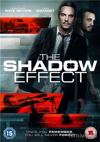 Тень / The Shadow Effect (2017)